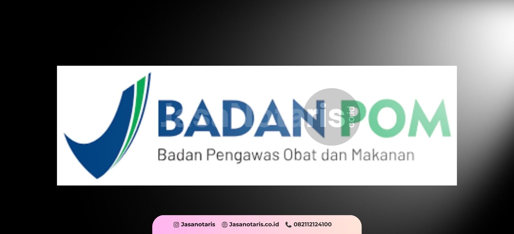 Daftarkan Produk Anda Melalui Jasa BPOM Terpercaya di Jakarta